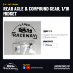 1RC Rear Axle & Compound Gear, 1/18 Midget 1RC Rear Axle & Compound Gear, 1/18 Midget