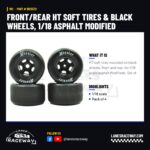 1RC Front/Rear HT Soft Tires & Black Wheels, 1/18 Asphalt Modified (Set of 4) 1RC Front/Rear HT Soft Tires & Black Wheels, 1/18 Asphalt Modified (Set of 4)